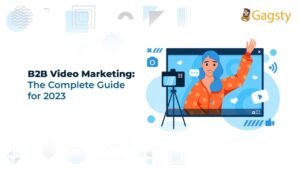 b2b-video-marketing-the-complete-guide-for-2023