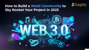how-to-build-a-web3-community-to-sky-rocket-your-project-in-2023